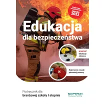 Edukacja dla bezpieczestwa. Podrcznik dla branowej szkoy I stopnia