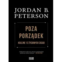 Poza porzdek. Kolejne 12 yciowych zasad