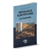 Instalacje elektryczne na budowie