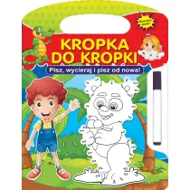 Kropka do kropki. Pisz, wycieraj i pisz od nowa!