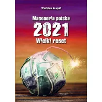 Masoneria polska 2021. Wielki Reset