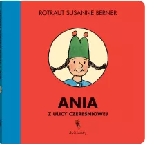 Ania z ulicy Czereniowej
