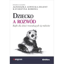 Dziecko a rozw�d. Bajki dla dzieci rozwodz�cych si� rodzic�w