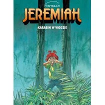 Karabin w wodzie. Jeremiah. Tom 22