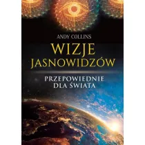 Wizje jasnowidzw. Przepowiednie dla wiata