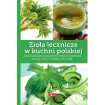 Zio�a lecznicze w kuchni polskiej