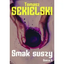 Smak suszy. Susza 2
