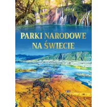 Parki narodowe na wiecie