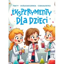 Eksperymenty dla dzieci