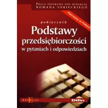 Podstawy przedsibiorczoci w pytaniach i odpowiedziach