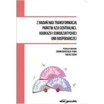 Z bada� nad transformacj� pa�stw Azji Centralnej..
