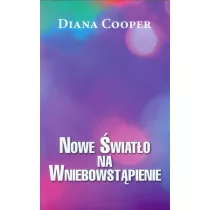 Nowe wiato na Wniebowstpienie