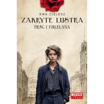 Pi�� i porcelana. Zakryte lustra. Tom 4 (Du�e Litery)