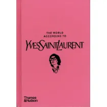 The world according to Yves Saint Laurent wer. angielska