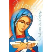 Maryja zas�uchana w Ducha �wi�tego
