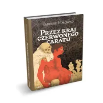 Przez kraj czerwonego caratu