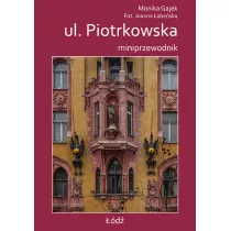 Miniprzewodnik. ul. Piotrkowska