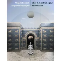 ahat ilī. Siostra bog�w