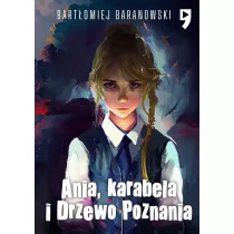 Ania, karabela i Drzewo Poznania