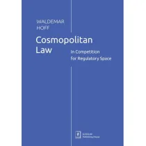 Cosmopolitan Law. In Competition for Regulatory Space