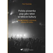 Polska piosenka pop jako tekst w tek�cie kultury