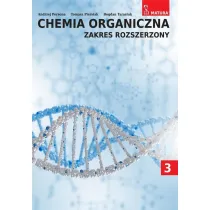 Chemia organiczna. Zakres Rozszerzony. Tom 3