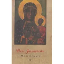 Modlitewnik. Pani Jasnog�rska