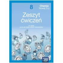Chemia Nowej Ery 8. Zeszyt wicze do chemii dla klasy smej szkoy podstawowej