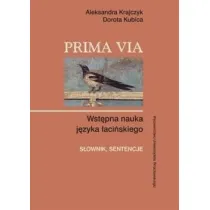 Prima Via. Wst�pna nauka j�zyka �aci�skiego