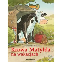 Krowa Matylda na wakacjach. Krowa Matylda