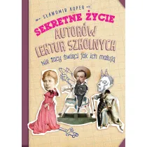 Sekretne �ycie autor�w lektur szkolnych. Nie tacy �wi�ci jak ich maluj�
