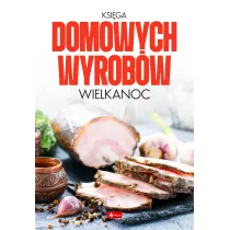Ksiga domowych wyrobw - Wielkanoc