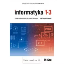 Informatyka 1-3. Podrcznik dla szk ponadpodstawowych. Zakres podstawowy