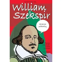 Nazywam si William Szekspir