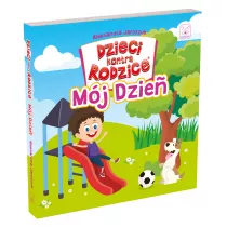 Dzieci kontra Rodzice. Mj dzie