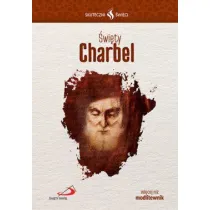 Skuteczni �wi�ci - �wi�ty Charbel