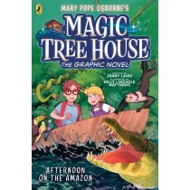 Magic Tree House. Afternoon on the Amazon