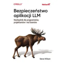 Bezpiecze�stwo aplikacji LLM. Niezb�dnik dla programist�w, projektant�w i red team�w