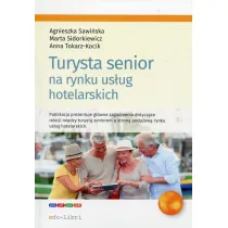 Turysta senior na rynku us�ug hotelarskich