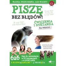 Pisz� bez b��d�w. �wiczenia i dyktanda na weso�o