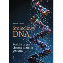 �mieciowy DNA. Podr� przez ciemn� materi� genomu