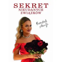 Sekret Nieudanych Zwi�zk�w. Pami�tnik Alex.Gi