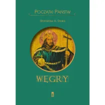 Pocz�tki pa�stw. W�gry