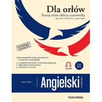 Angielski w t�umaczeniach. Dla Or��w. Gerund, Infinitive, Participle