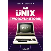 Jak Unix tworzy� histori�