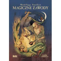 Magiczne zawody. Kowal, czarodziej, alchemik