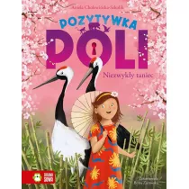 Niezwyky taniec. Pozytywka Poli. Tom 3