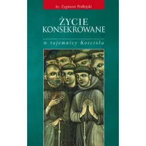 �ycie konsekrowane w tajemnicy Ko�cio�a