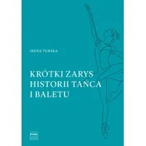 Kr�tki zarys historii ta�ca i baletu