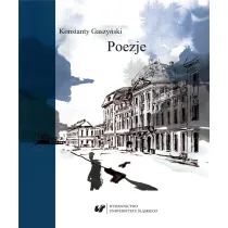 Konstanty Gaszy�ski. Poezje